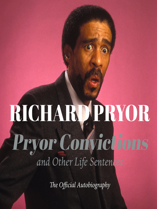 Title details for Pryor Convictions by Richard Pryor - Available